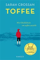 Buchcover Toffee - Wie Glücklichsein von außen aussieht